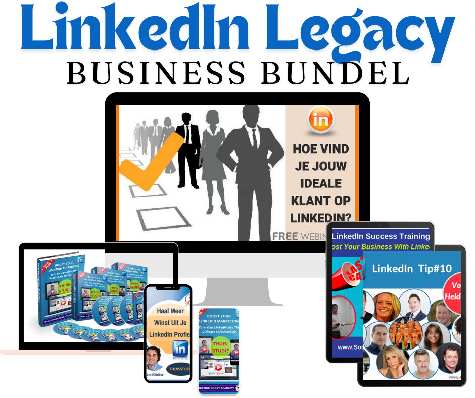 LinkedIn Legacy Bundel - 2