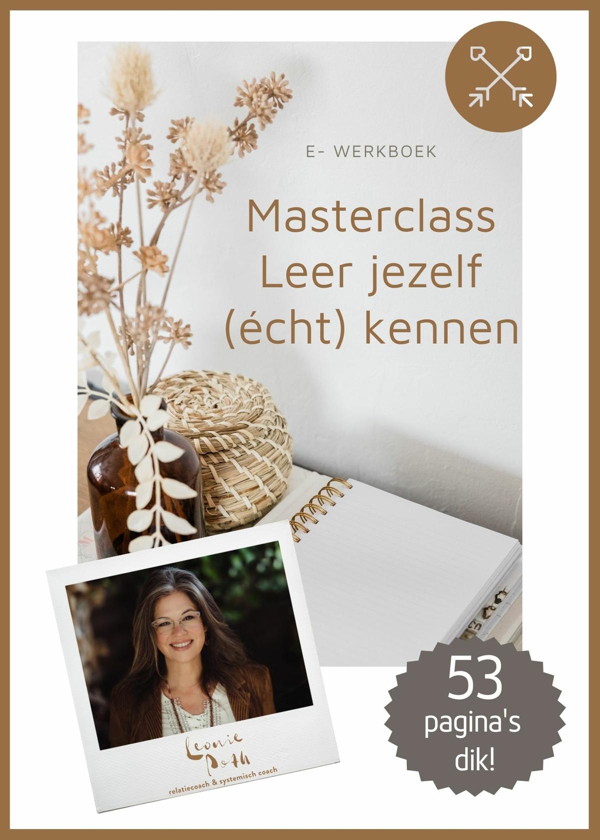 Masterclass Leer jezelf écht kennen