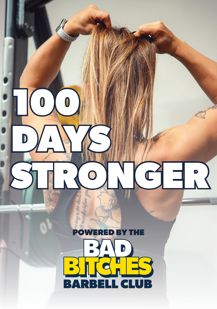 100 DAYS STRONGER - BBBC STRENGTH GUIDE