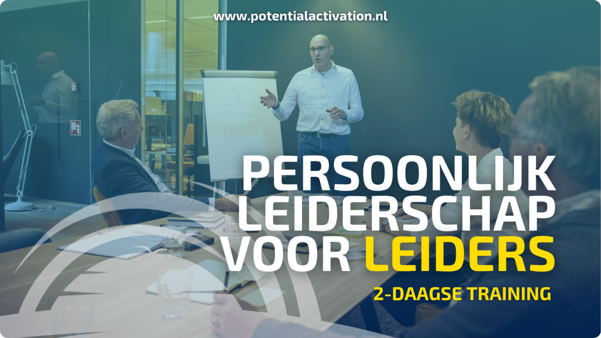 Persoonlijk Leiderschap voor Leiders