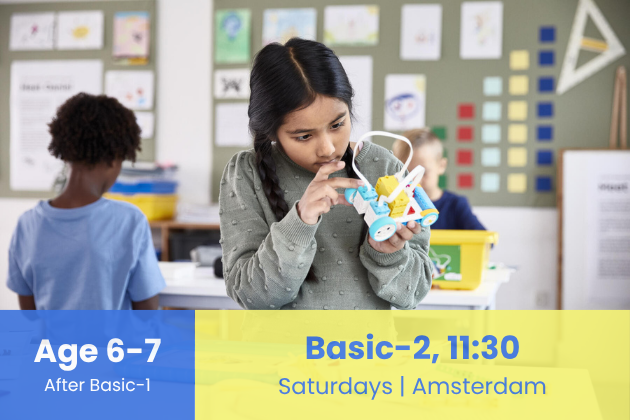 Amsterdam | Basic-2 | 11:30 - 13:00 | 30 Aug - 11 Oct, Saturdays | Robotics Course in Dutch & English